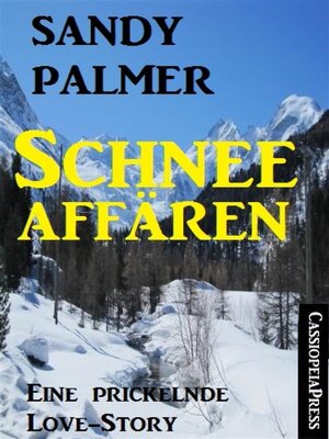 cover image of Schneeaffären
